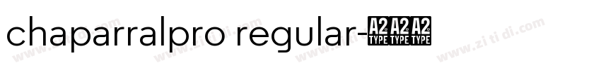 chaparralpro regular字体转换